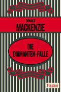 MacKenzie / McKenzie |  Die Diamanten-Falle | Buch |  Sack Fachmedien