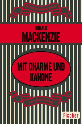 MacKenzie |  Mit Charme und Kanone | Buch |  Sack Fachmedien