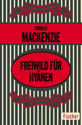 MacKenzie |  Freiwild für Hyänen | Buch |  Sack Fachmedien