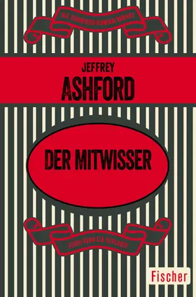 Ashford |  Der Mitwisser | Buch |  Sack Fachmedien
