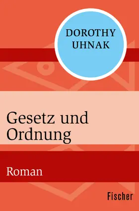 Uhnak |  Gesetz und Ordnung | Buch |  Sack Fachmedien
