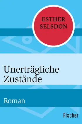 Selsdon |  Unerträgliche Zustände | Buch |  Sack Fachmedien
