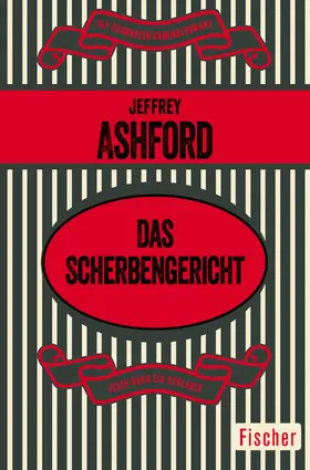 Ashford |  Das Scherbengericht | Buch |  Sack Fachmedien
