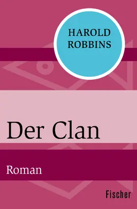 Robbins |  Der Clan | Buch |  Sack Fachmedien