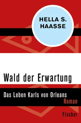 Haasse |  Wald der Erwartung | Buch |  Sack Fachmedien