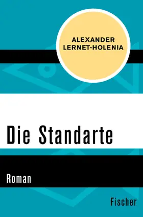 Lernet-Holenia |  Die Standarte | Buch |  Sack Fachmedien