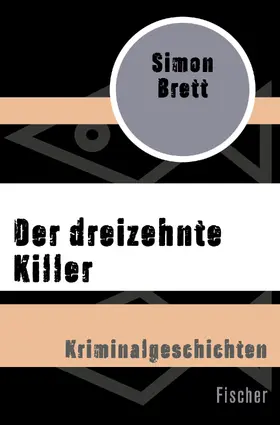 Brett |  Der dreizehnte Killer | Buch |  Sack Fachmedien