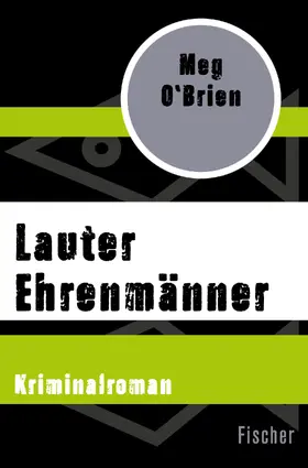 O'Brien |  Lauter Ehrenmänner | Buch |  Sack Fachmedien