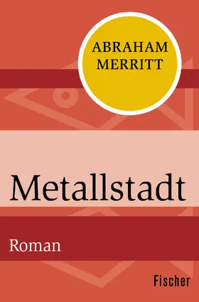 Merritt |  Metallstadt | Buch |  Sack Fachmedien