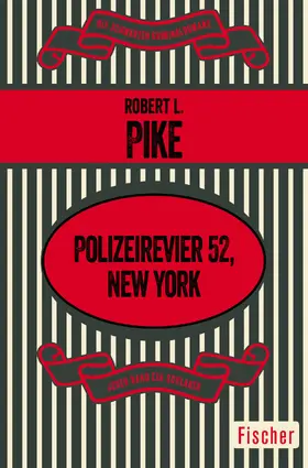 Pike |  Polizeirevier 52, New York | Buch |  Sack Fachmedien