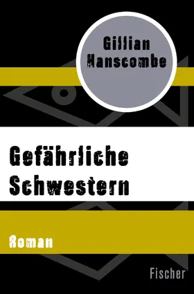 Hanscombe |  Gefährliche Schwestern | Buch |  Sack Fachmedien