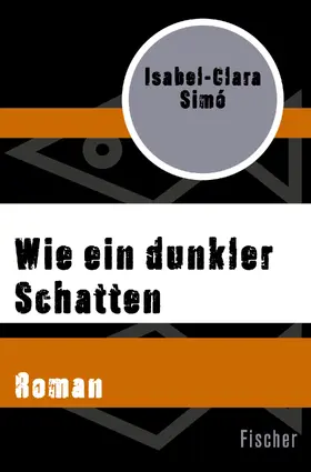 Simó |  Wie ein dunkler Schatten | Buch |  Sack Fachmedien
