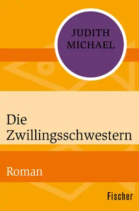 Michael |  Die Zwillingsschwestern | Buch |  Sack Fachmedien