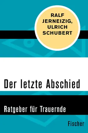Jerneizig / Schubert |  Der letzte Abschied | Buch |  Sack Fachmedien
