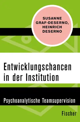 Graf-Deserno / Deserno |  Entwicklungschancen in der Institution | Buch |  Sack Fachmedien