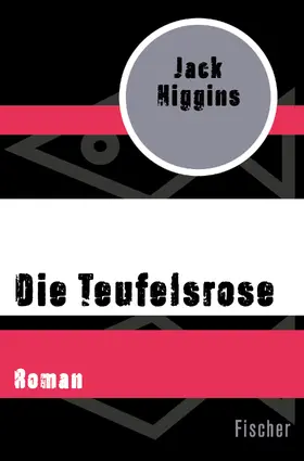 Higgins |  Die Teufelsrose | Buch |  Sack Fachmedien