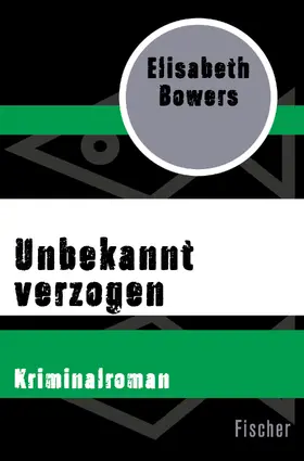 Bowers |  Unbekannt verzogen | Buch |  Sack Fachmedien