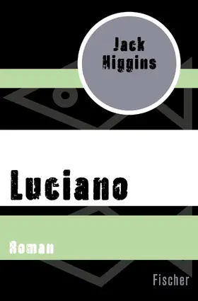 Higgins |  Luciano | Buch |  Sack Fachmedien