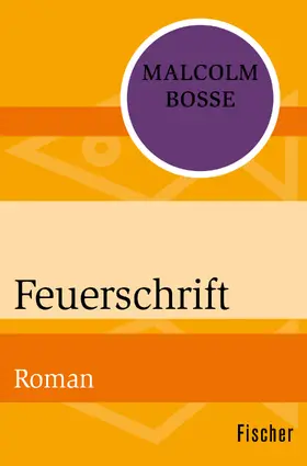 Bosse |  Feuerschrift | Buch |  Sack Fachmedien