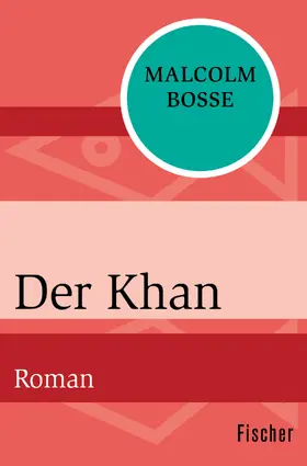 Bosse |  Der Khan | Buch |  Sack Fachmedien
