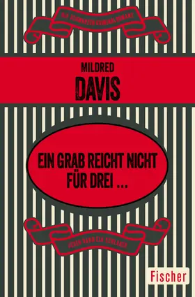 Davis |  Ein Grab reicht nicht für drei … | Buch |  Sack Fachmedien