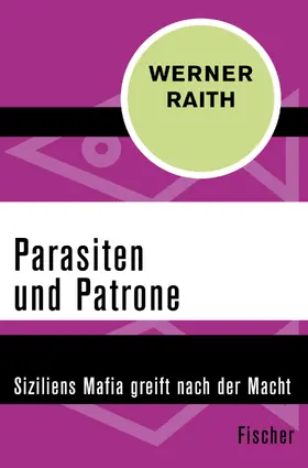 Raith |  Parasiten und Patrone | Buch |  Sack Fachmedien
