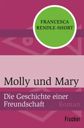 Rendle-Short |  Molly und Mary | Buch |  Sack Fachmedien