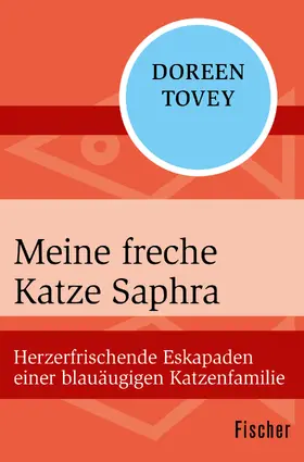 Tovey |  Meine freche Katze Saphra | Buch |  Sack Fachmedien