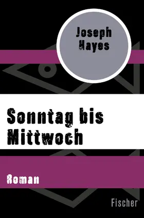 Hayes |  Sonntag bis Mittwoch | Buch |  Sack Fachmedien