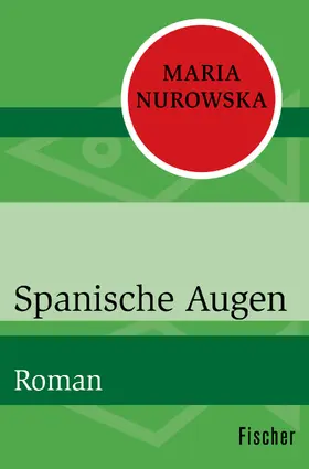 Nurowska |  Spanische Augen | Buch |  Sack Fachmedien
