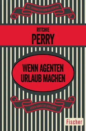 Perry |  Wenn Agenten Urlaub machen | Buch |  Sack Fachmedien