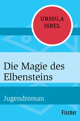 Isbel |  Die Magie des Elbensteins | Buch |  Sack Fachmedien