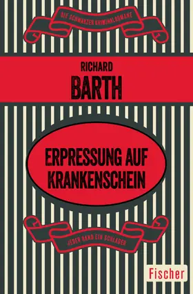 Barth |  Erpressung auf Krankenschein | Buch |  Sack Fachmedien