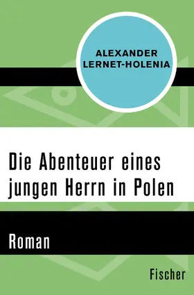 Lernet-Holenia |  Die Abenteuer eines jungen Herrn in Polen | Buch |  Sack Fachmedien