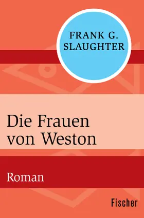 Slaughter |  Die Frauen von Weston | Buch |  Sack Fachmedien