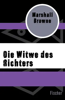 Browne |  Die Witwe des Richters | Buch |  Sack Fachmedien