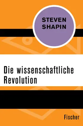 Shapin |  Die wissenschaftliche Revolution | Buch |  Sack Fachmedien