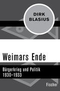 Blasius |  Blasius, D: Weimars Ende | Buch |  Sack Fachmedien