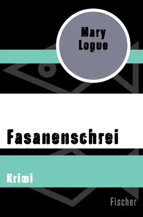 Logue |  Fasanenschrei | Buch |  Sack Fachmedien