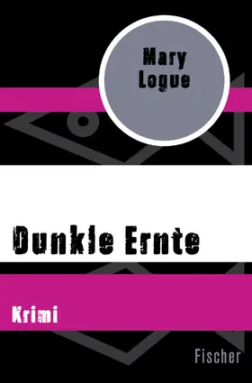 Logue |  Dunkle Ernte | Buch |  Sack Fachmedien