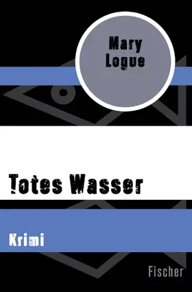 Logue |  Totes Wasser | Buch |  Sack Fachmedien