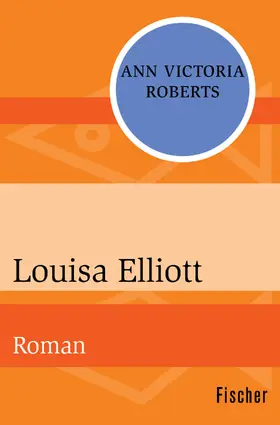 Roberts |  Louisa Elliott | Buch |  Sack Fachmedien