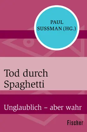 Sussman |  Tod durch Spaghetti | Buch |  Sack Fachmedien