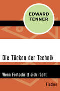 Tenner |  Die Tücken der Technik | Buch |  Sack Fachmedien