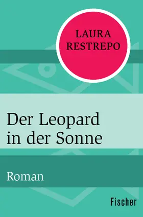 Restrepo |  Der Leopard in der Sonne | Buch |  Sack Fachmedien