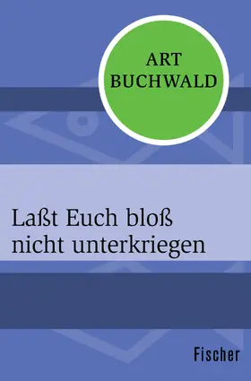 Buchwald |  Laßt Euch bloß nicht unterkriegen | Buch |  Sack Fachmedien