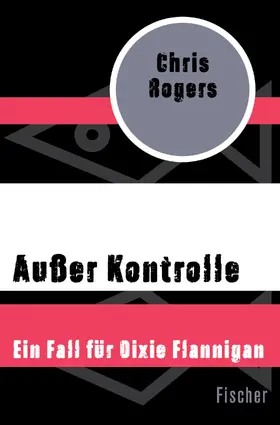 Rogers |  Außer Kontrolle | Buch |  Sack Fachmedien