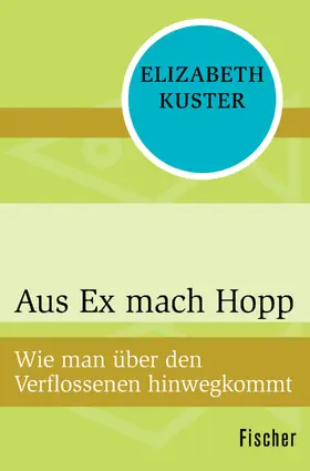 Kuster |  Aus Ex mach Hopp | Buch |  Sack Fachmedien