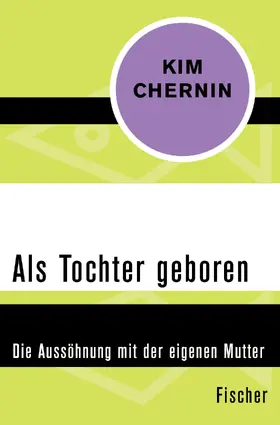 Chernin |  Als Tochter geboren | Buch |  Sack Fachmedien