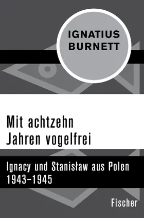 Burnett |  Mit achtzehn Jahren vogelfrei | Buch |  Sack Fachmedien